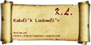 Kabók Ladomér névjegykártya
